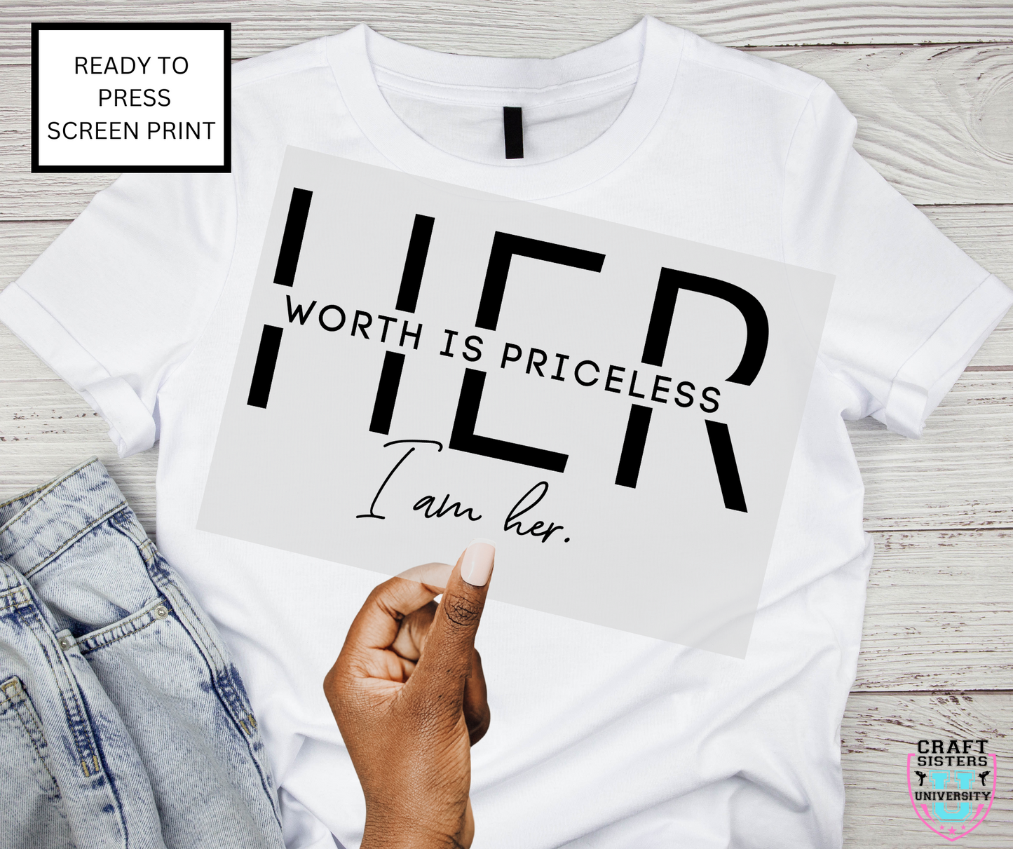 Her Worth Is Priceless Screen Print Transfer